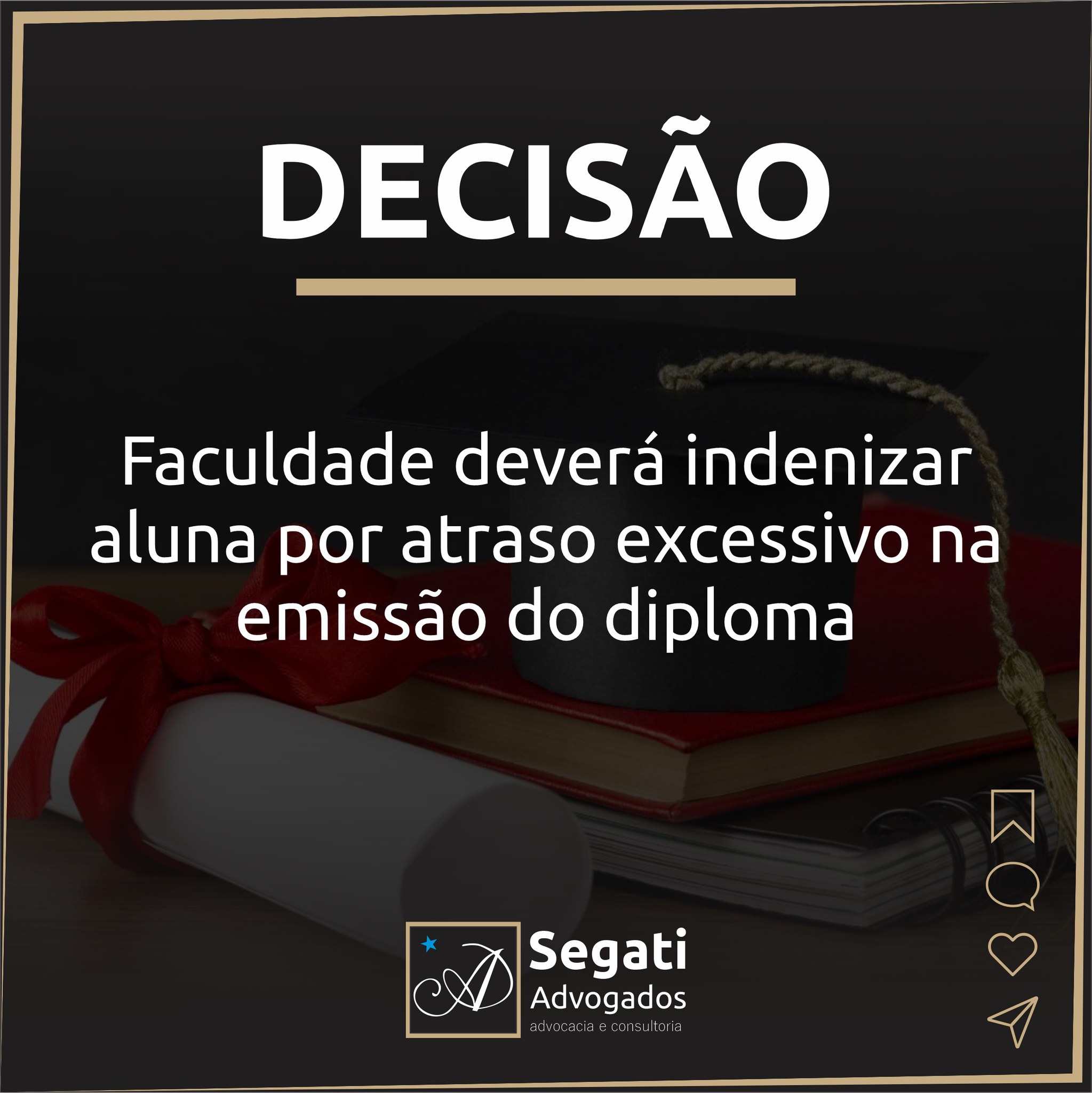 Faculdade deverá indenizar aluna por atraso excessivo na emissão do diploma