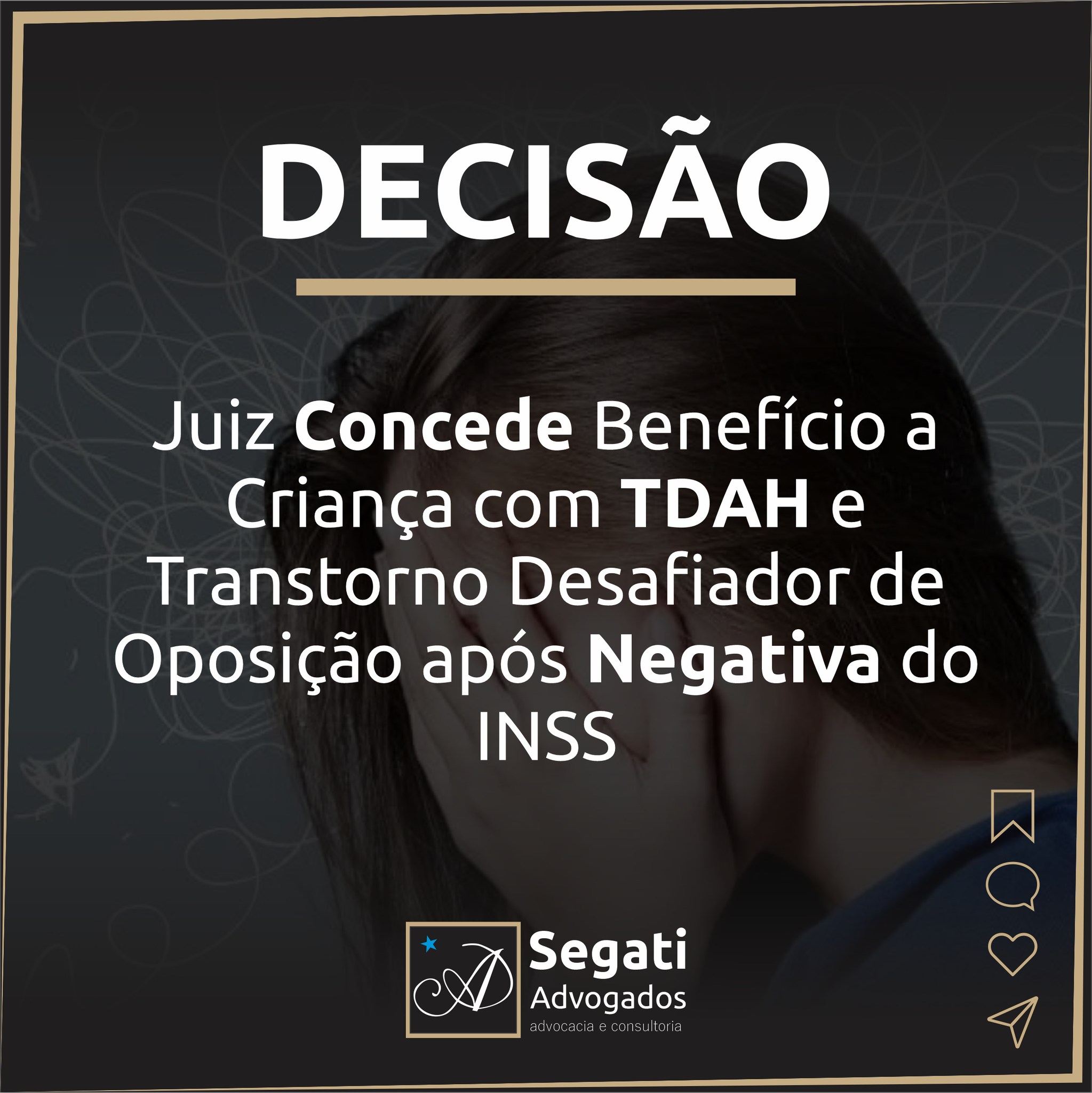 Juiz Concede Benefício a Criança com TDAH e Transtorno Desafiador de Oposição após Negativa do INSS